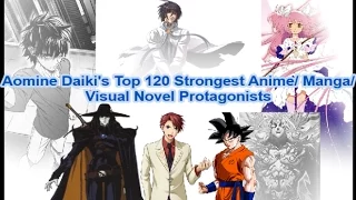 Top 120 Strongest Anime/ Manga/ Visual Novels Protagonists [Final/ 08/16/2016]