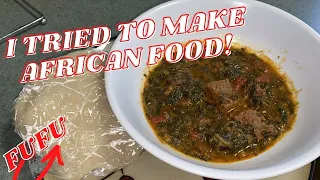 FUFU MUKBANG! I Made African Inspired Food! **must see! #FufuChallenge