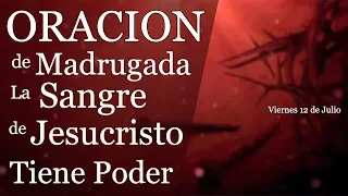 🔴 3 AM Oracion de madrugada la Sangre de Jesucristo tiene Poder