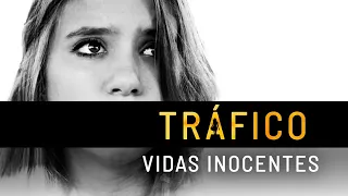 TRÁFICO Vidas Inocentes | Película