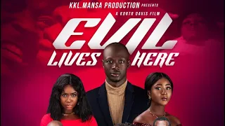 EVIL LIVES HERE   (2023 New Liberian Movie.  African Movie)