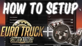 How to setup Logitech G27 with Euro Truck Simulator 2 (Works will all versions)