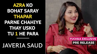 Javeria Saud AKA Azra On Baby Baji & Her Character | FUCHSIA Exclusive | Pre Release