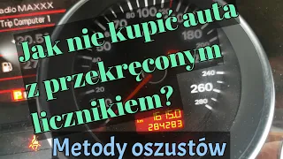 Jak nie kupić auta w przekręconym licznikiem ⁉️ Wskazuje sposoby działania oszustów‼️