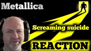 Metallica - Screaming Suicide REACTION