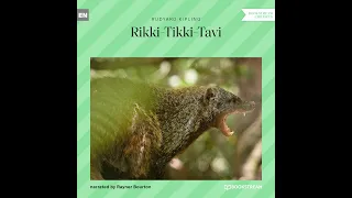 Rikki-Tikki-Tavi – Rudyard Kipling (Full Children Audiobook)
