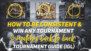 How to be consistent and win any tournament | every match top 5 tips | tournament guide | igling |