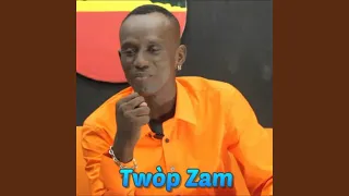 Twòp Zam