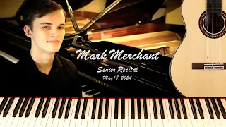 Mark Merchant - Senior Recital 2024