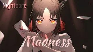 Nightcore - Madness (Ruelle) - (lyrics)