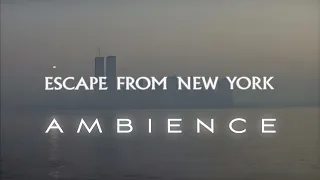 Escape from New York | Main Theme | Ambient Soundscape