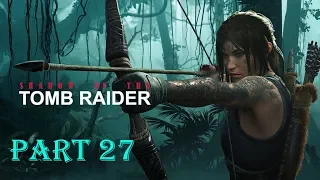 Shadow Of The Tomb Raider - 100% Walkthrough - [Part 27] - No Commentary