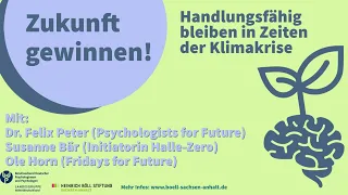 Zukunft gewinnen! Handlungsfähig bleiben in Zeiten der Klimakrise