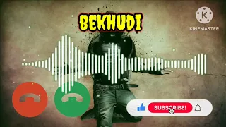 bekhudi ringtone/lofi ringtone bekhudi #ringtone