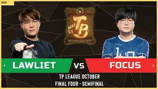 WC3 - TP League M4 - Semifinal: [NE] LawLiet vs FoCuS [ORC]