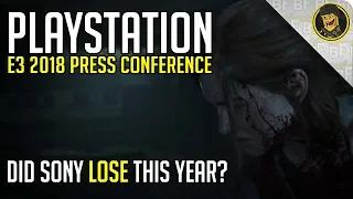 Playstation E3 2018 - Did SONY Lose this Year?