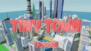 Tiny Town Tycoon (Roblox)