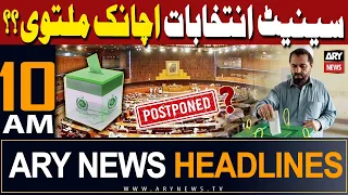 ARY News 10 AM Headlines | 2nd April 2024 | 𝐒𝐞𝐧𝐚𝐭𝐞 𝐄𝐥𝐞𝐜𝐭𝐢𝐨𝐧𝐬 𝐏𝐨𝐬𝐭𝐩𝐨𝐧𝐞𝐝??