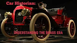 Car Historian: Understanding the brass era