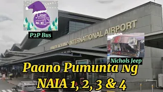 How to Commute Going To NAIA 1, 2, 3 & 4 Via P2P Bus And Jeepney?