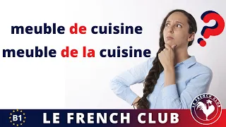 DE, DU, DE L', DE LA ou DES ? | Tout sur la préposition DE en français