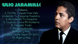➤ Julio Jaramillo  ➤ ~ Top Playlist Of All Time  ➤