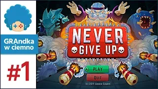 Never Give Up PL #1 | Lamy i ostry *TRIGGERED* X__x