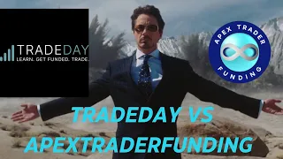 Which Prop Firm Should You Choose: Apex Trader Funding Or Tradeday?
