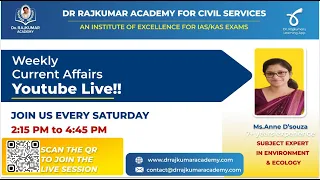 Weekly Current Affairs by Anne D'Souza ma'am Session-03| Dr Rajkumar IAS/KAS Academy