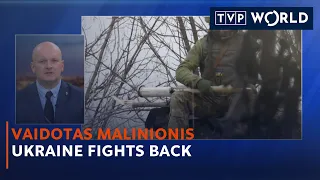 Ukraine fights back | Retired Colonel Vaidotas Malinionis | TVP World