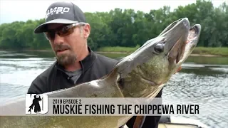 Fishing the Chippewa River for MOMMA MUSKIE - Episode 2