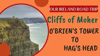 Cliffs of Moher - O'Brien's Tower to Hag's Head
