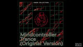 03 Mindcontroller - Trance (Original Version)
