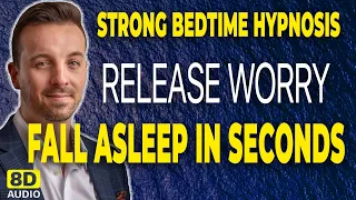 Fall Into Sleep INSTANTLY 💤 Let Your Worry Disappear - Deep Sleep Hypnosis - 8D 🧘