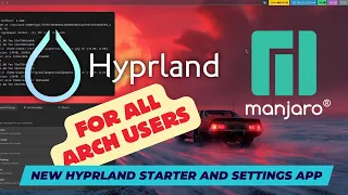 HYPRLAND for MANJARO. Easy with the ML4W Hyprland Starter. With rofi, waybar and settings app.