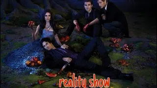 if tvd was a reality show..