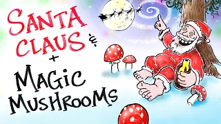 The Magic Mushroom Christmas Theory