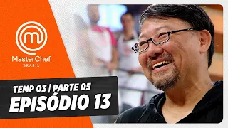 EPISÓDIO 13 - 5/5: CHURRASCO NO RIO DE JANEIRO E TRUFAS | TEMP 03 HD | MASTERCHEF BRASIL