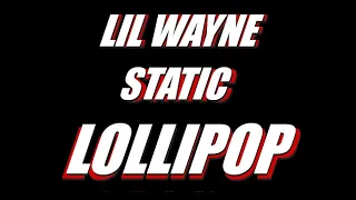 Lil Wayne ft. Static - Lollipop (Slowed) (432Hz)