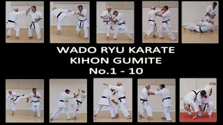 Kihon Gumite No.1 - 10 - Wado Ryu Karate