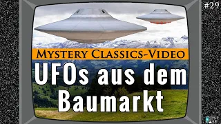 Grenzwissenschaft Classics, Folge 29: UFOs aus dem Baumarkt: UFOs und Alien-Kontakte von Billy Meier