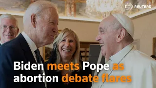 Biden meets Pope, as abortion debate flares
