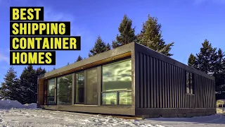 5 Best Shipping Container Homes 2023