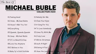 Michael Buble - Michael Buble Greatest Hits Full Album 2021 - The Best Songs of Michael Buble 2021