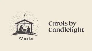 Carols by Candlelight | 11 December 2022 | St Paul's Ealing