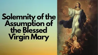 Solemnity of the Assumption of the Blessed Virgin Mary | Catholic Novena