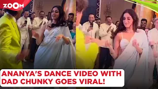 Ananya Panday dances to Saath Samundar Paar with dad Chunky Pandey in VIRAL video