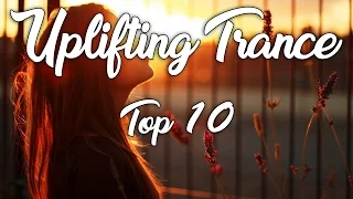 ♫ Uplifting Trance Mix | TOP 10 March 2017 ♫