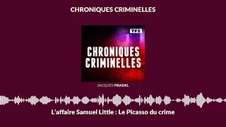 L’affaire Samuel Little : Le Picasso du crime | Chroniques Criminelles