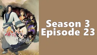 Qin's Moon S3 Episode 23 English Subtitles